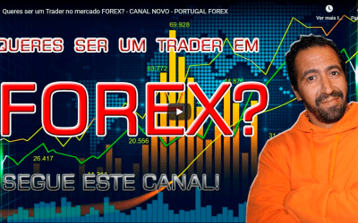 Queres ser um Trader no mercado FOREX? – CANAL NOVO – PORTUGAL FOREX