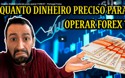 Quanto dinheiro preciso para operar FOREX? – Portugal Forex