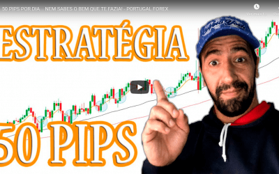 50 PIPS POR DIA… NEM SABES O BEM QUE TE FAZIA! – PORTUGAL FOREX