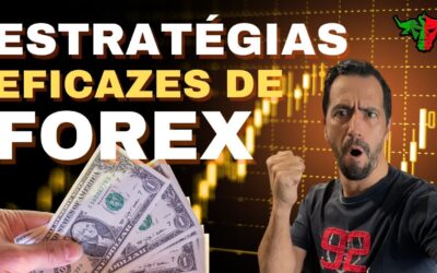 3 Estratégias eficazes para aplicares no Mercado do Forex! Portugal Forex