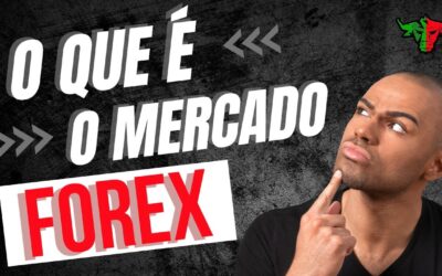 O QUE É O MERCADO DE FOREX? – Portugal Forex