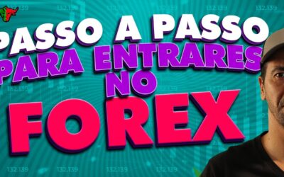 Passo a passo como entrares no Forex! – Forex Portugal