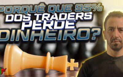 Porquê que 95% dos traders perde dinheiro?