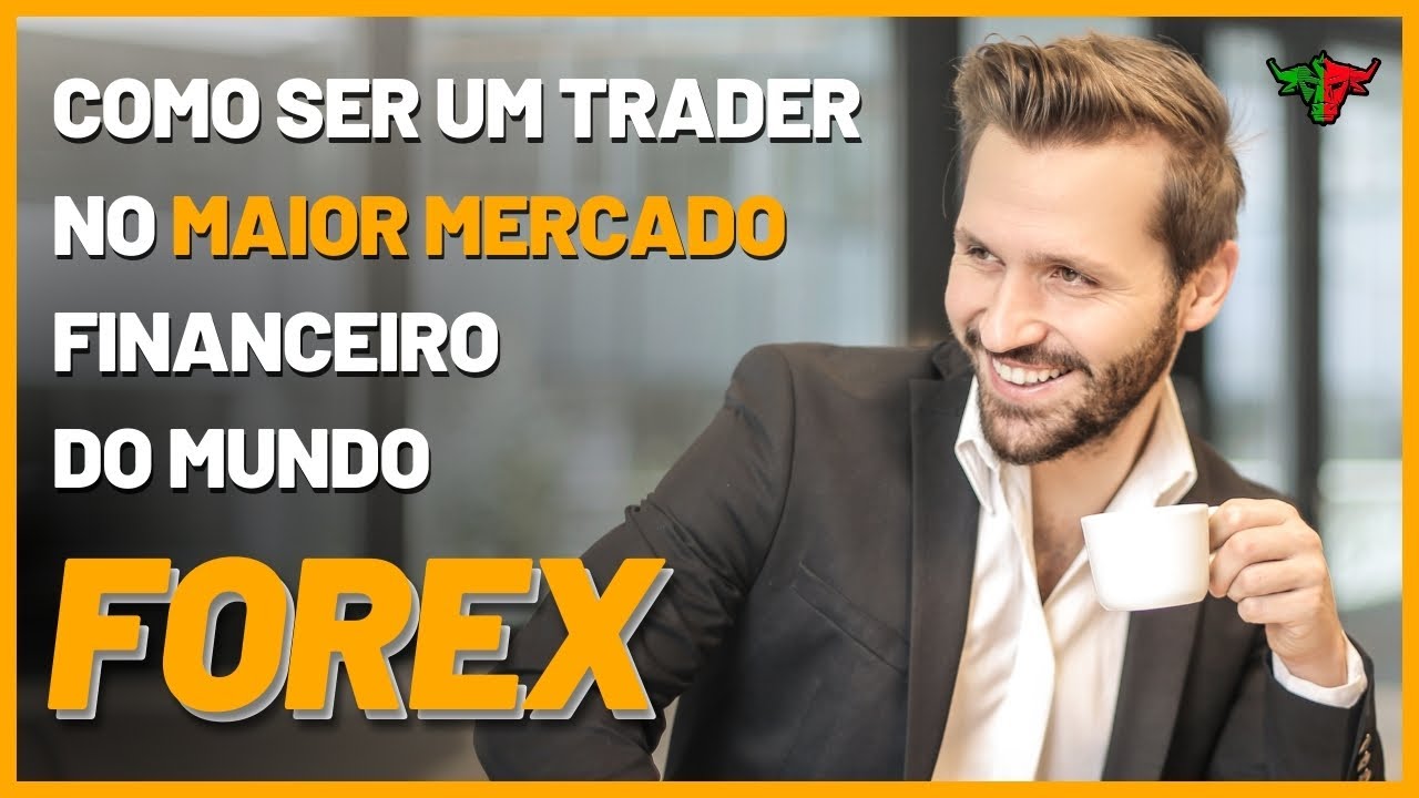 yt-cover-queres-ser-um-trader-no-mercado-forex-canal-novo-portugal-forex-Vwmx9ew4RLg Como aprender Forex e tornar-se trader no maior mercado financeiro do mundo